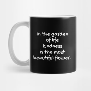 Quote about life - positive quote - Flower Mug